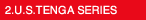 2.U.S.TENGA SERIES